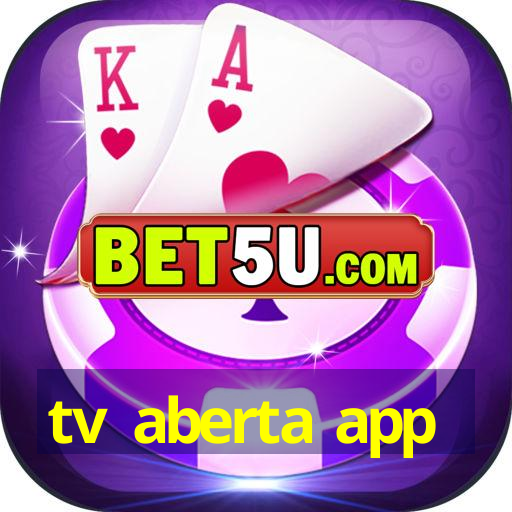 tv aberta app